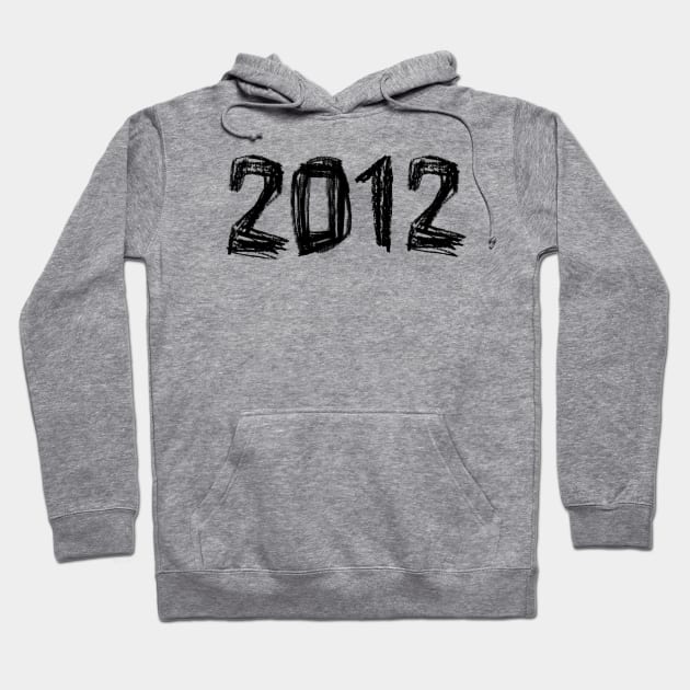 Year 2012 Birthday, Birth Year 2012, Born in 2012 Hoodie by badlydrawnbabe